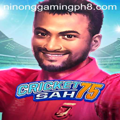 Exploring CricketSah75: A Thrilling Experience with Ninong Gaming PH