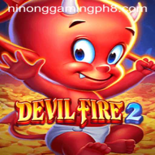 Exploring the Thrills of DevilFire2 with Ninong Gaming PH