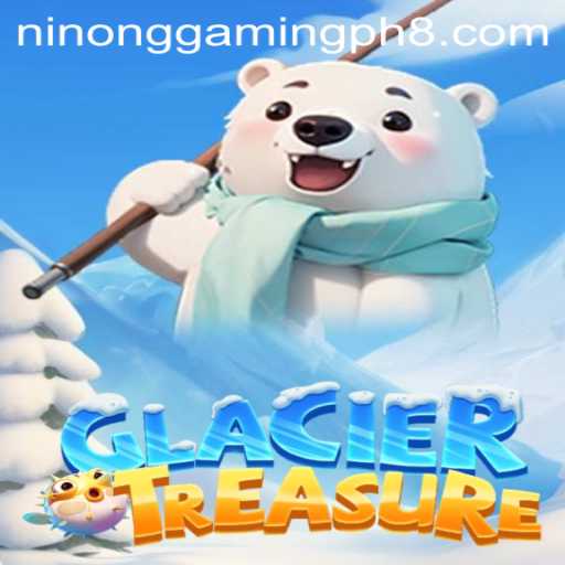 Exploring the Icy Adventures of 'GlacierTreasure' with Ninong Gaming PH