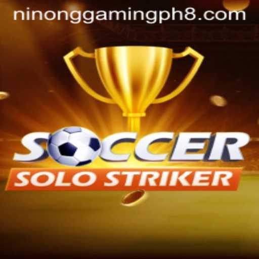 Exploring the Exciting World of SoccerSoloStriker and Ninong Gaming PH